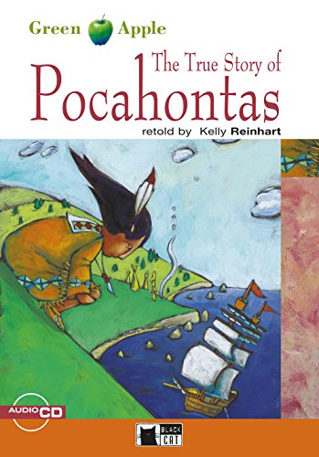 The True Story of Pocahontas: Englische Lektüre für das 2. und 3. Lernjahr. Buch + Audio-CD (Green Apple)