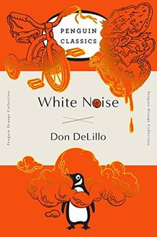 White Noise: (Penguin Orange Collection)