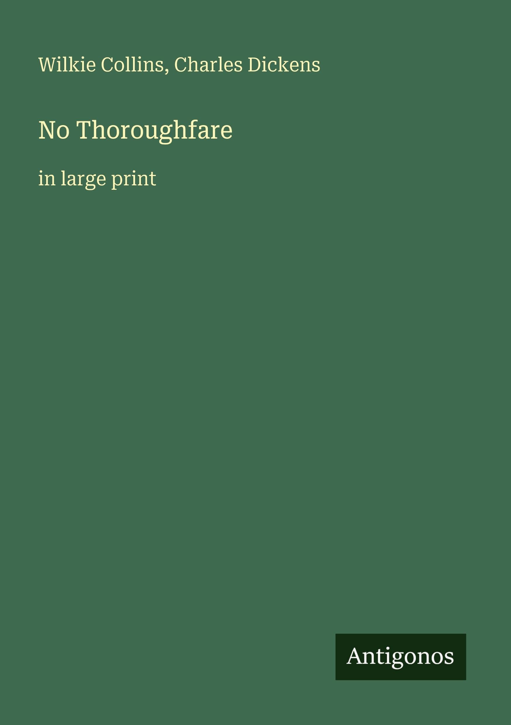 No Thoroughfare: in large print