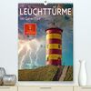 Leuchttürme im Gewitter (hochwertiger Premium Wandkalender 2024 DIN A2 hoch), Kunstdruck in Hochglanz