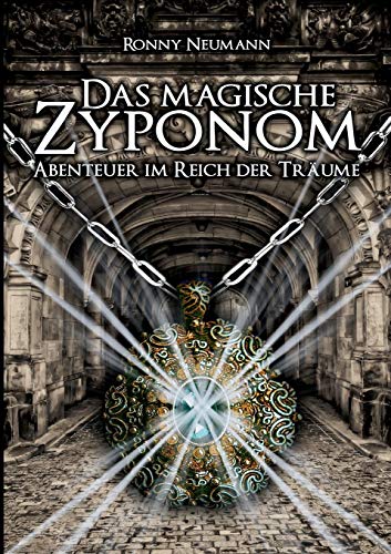 Das magische Zyponom: Abenteuer im Reich der Träume