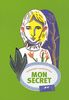 Mon secret. Petit coeur. Lui