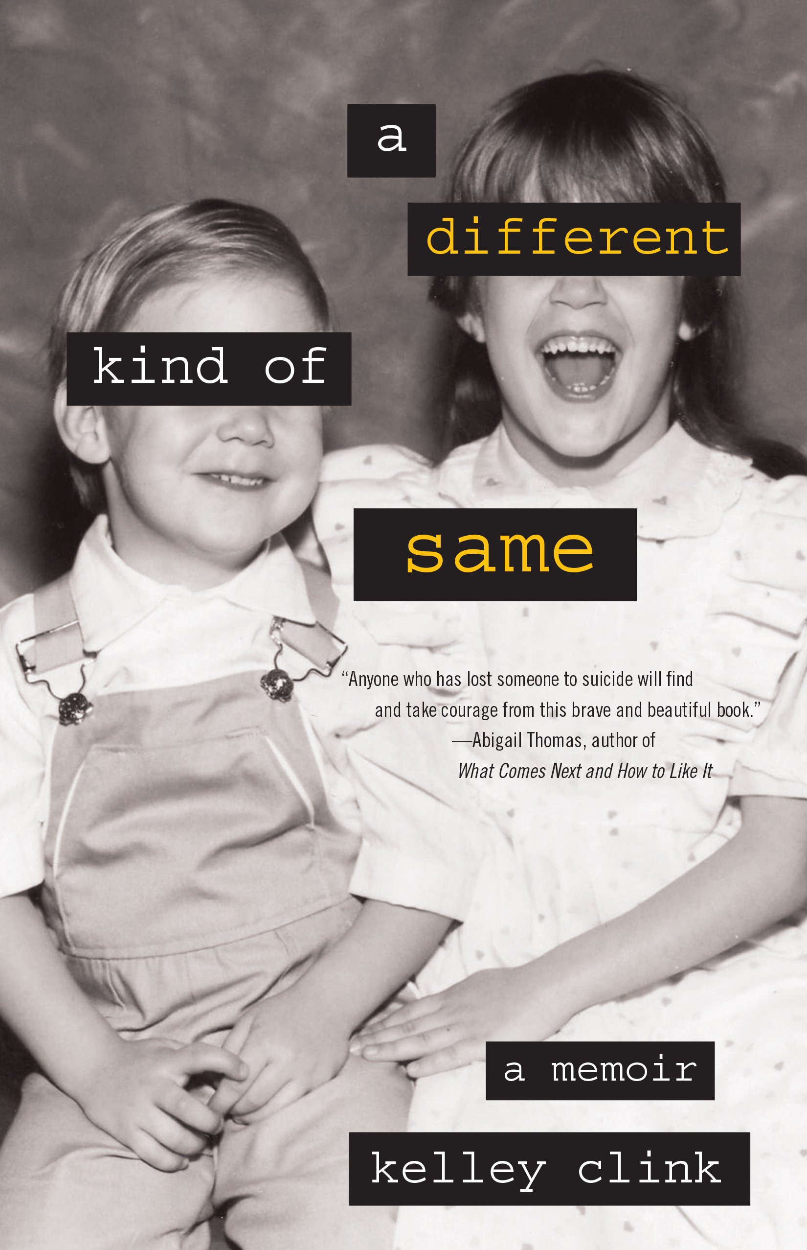 Different Kind of Same: A Memoir