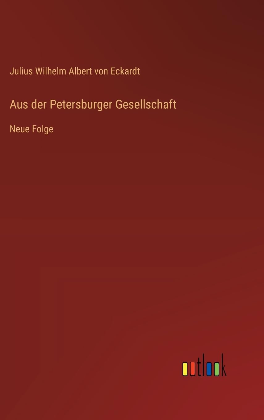 Aus der Petersburger Gesellschaft: Neue Folge