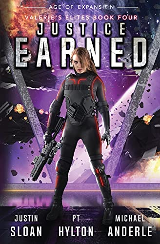 Justice Earned: Age of Expansion - A Kurtherian Gambit Series (Valerie's Elites, Band 4)