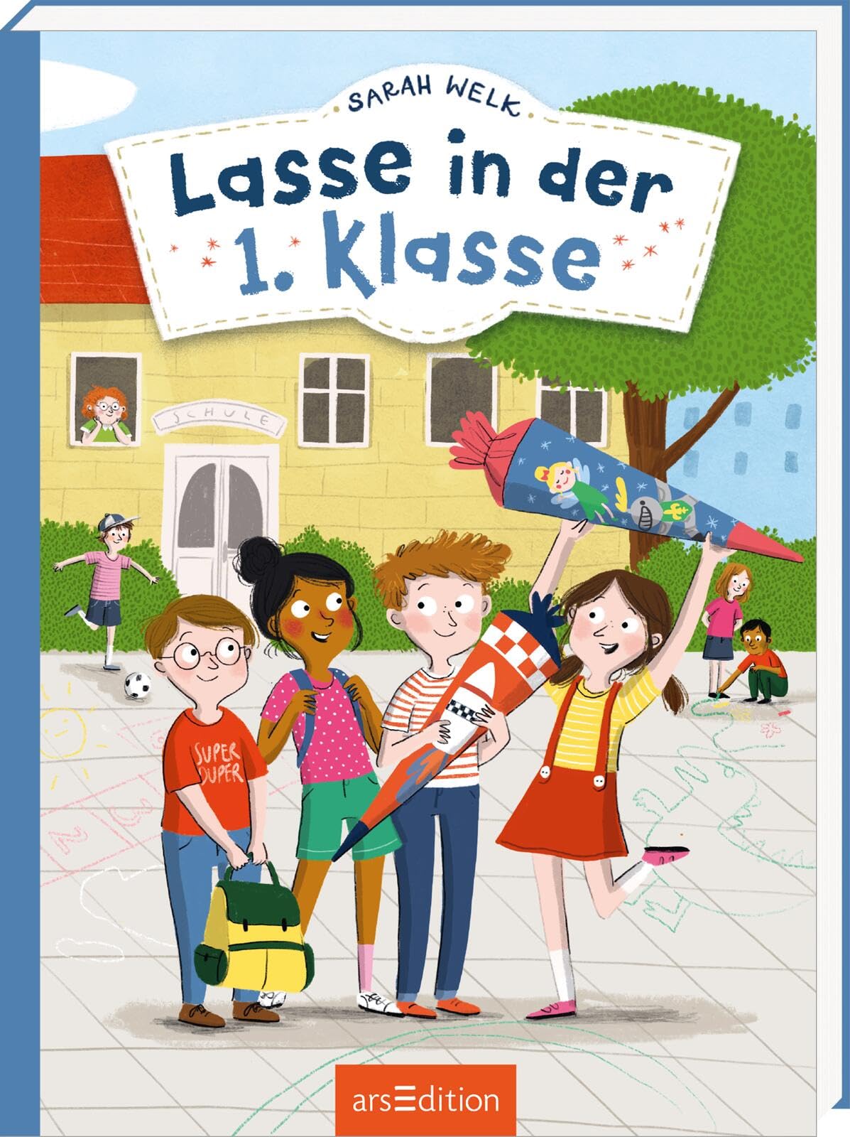Welk, Sarah: Lasse in der 1. Klasse (Lasse)