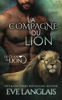 La Compagne du Lion (Le Clan Du Lion, Band 13)