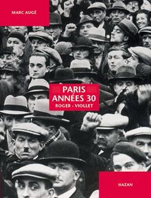 Paris, années 30 : Roger-Viollet