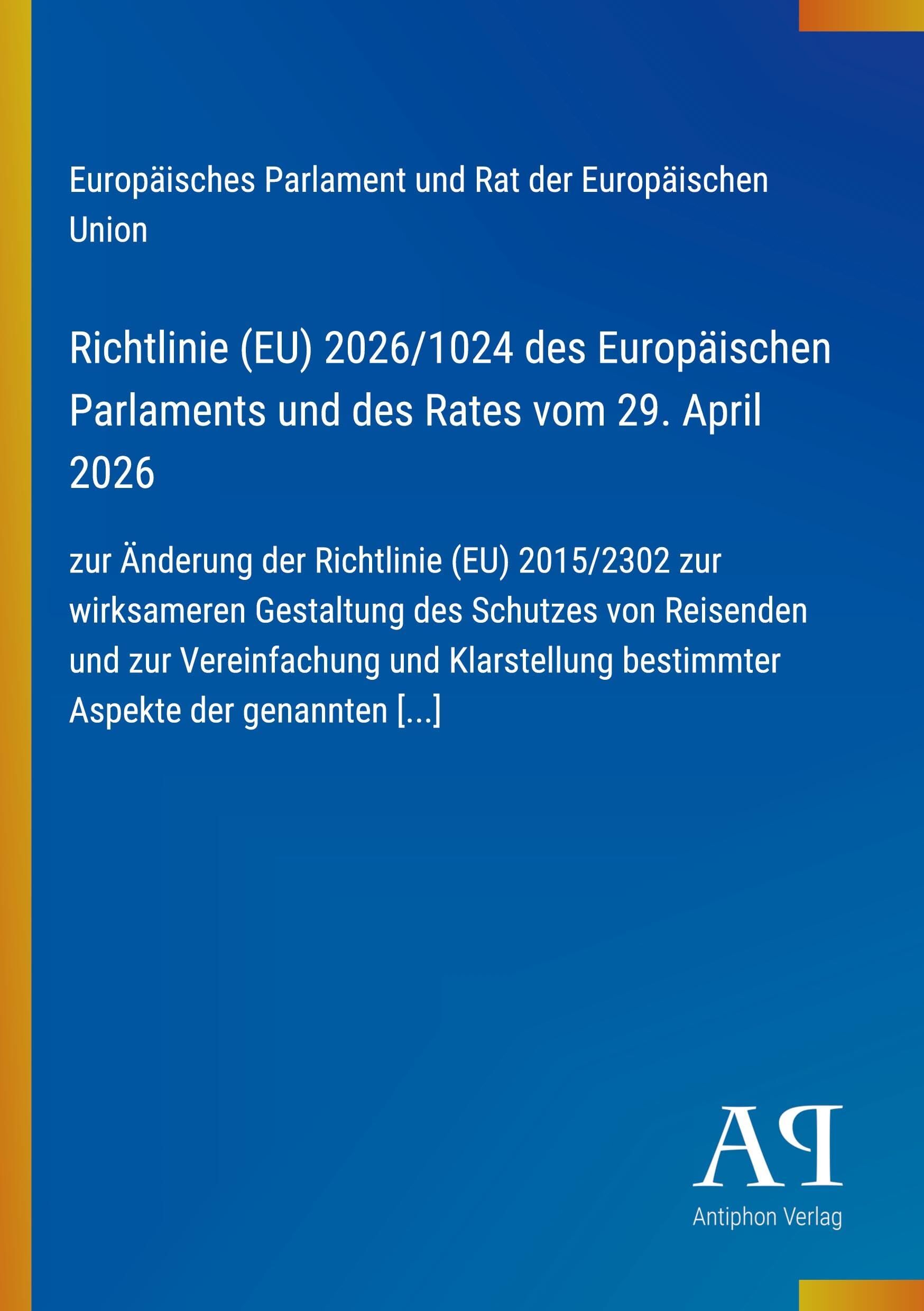 Richtlinie (EU) 2026/1024 des Europäischen Parlaments und des Rates vom 29. April 2026