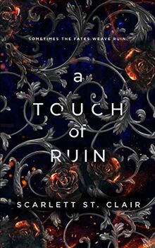 A Touch of Ruin (Hades & Persephone)