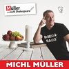 Müller...Nicht Shakespeare!