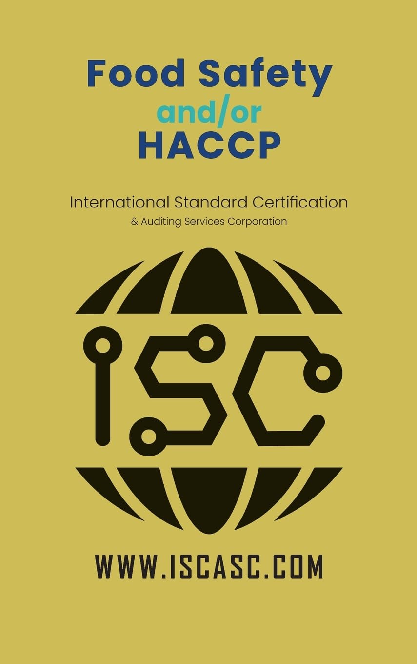 Food Safety and-or HACCP (Isc-009, Band 3)