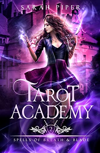 Tarot Academy 2: Spells of Breath and Blade
