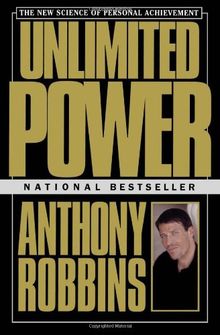Unlimited Power: The New Science Of Personal Achievement von Robbins, Anthony | Buch | Zustand akzeptabel