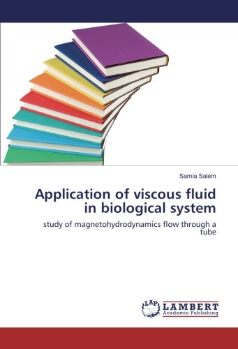 Application of viscous fluid in biological system: study of magnetohydrodynamics flow through a tube