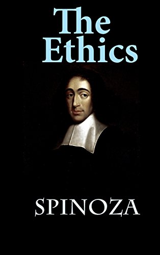 Benedict De Spinoza The Ethics, Ethica Ordine Geometrico Demonstrata
