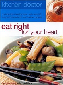 Eat Right for Your Heart (Kitchen Doctor)