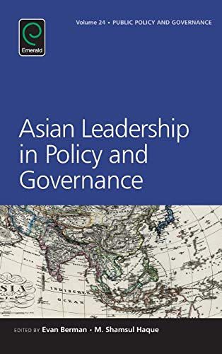 Asian Leadership in Policy and Governance (Public Policy and Governance, Band 24)