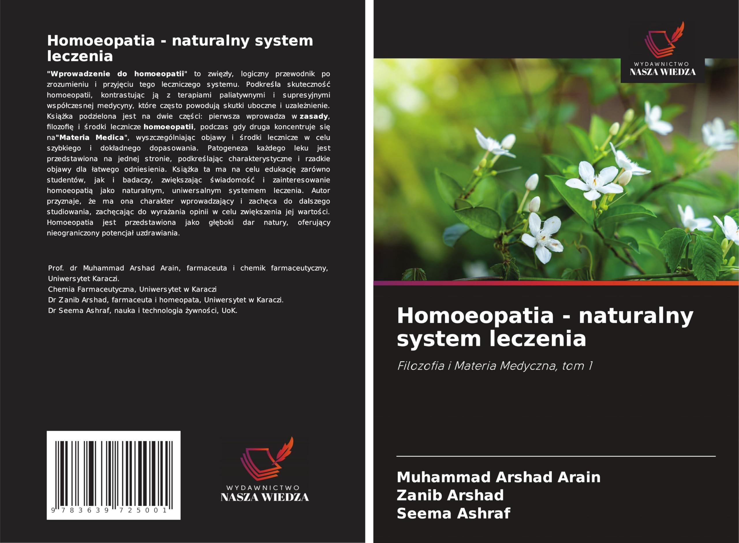 Homoeopatia - naturalny system leczenia: Filozofia i Materia Medyczna, tom 1
