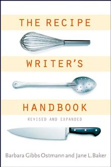 Recipe Writer's Handbook, Revised and Expanded