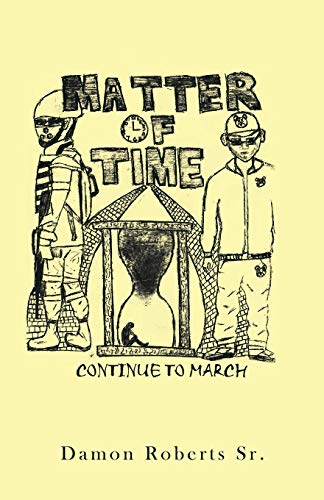 Matter of Time: Continue to March