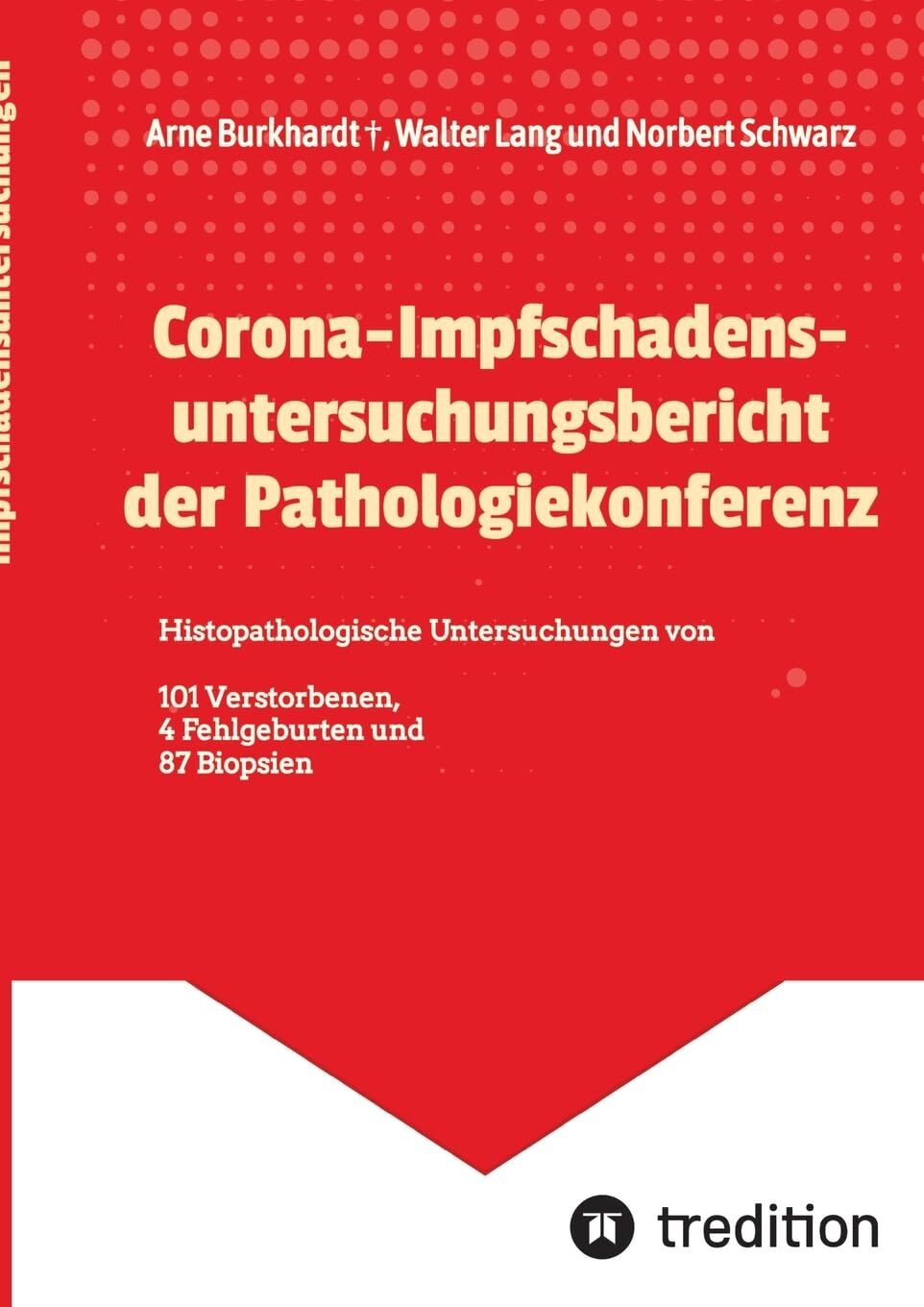Corona-Impfschadensuntersuchungsbericht der Pathologiekonferenz