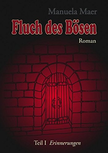 Fluch des Bösen: Teil I Erinnerungen