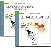 Guía: Abordar la diversidad en familia + Cuento: El hada Nomitso (PsicoCuentos)