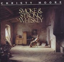 Smoke & Strong Whiskey