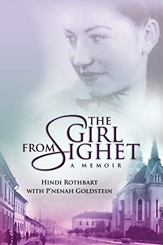 The Girl from Sighet: A Memoir