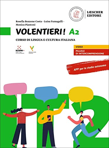 Volentieri! A2: Corso di lingua e cultura italiana. Libro dello studente + esercizi + multilibro