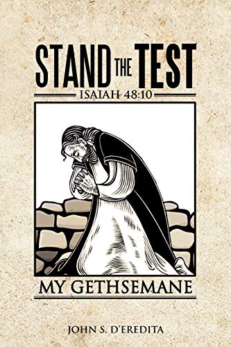 Stand The Test: Isaiah 48:10
