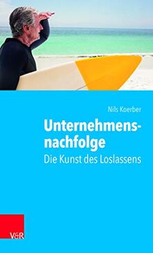 Unternehmensnachfolge: Die Kunst des Loslassens