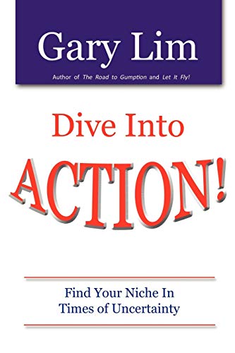 Dive Into ACTION! Find Your Niche in Times of Uncertainty