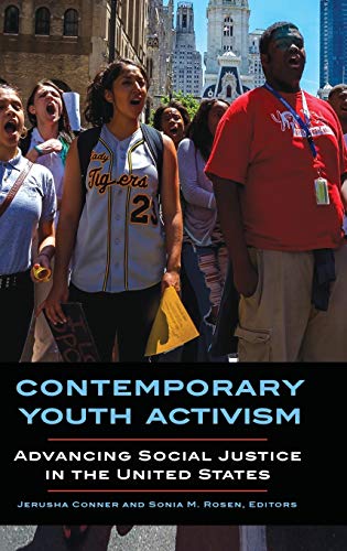Contemporary Youth Activism: Advancing Social Justice in the United States