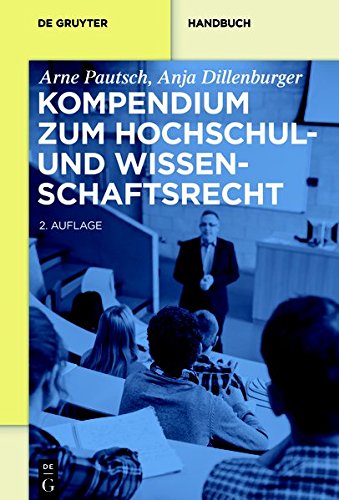Arne Pautsch Kompendium Zum Hochschul- Und Wissenschaftsrecht (De Gruyter Handbuch)