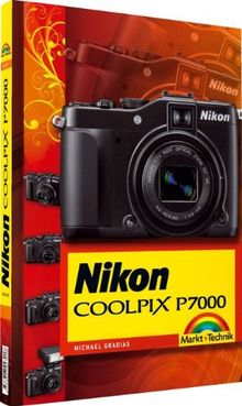 Nikon Coolpix P7000: komplett in Farbe (Kamerahandbücher... | Buch | Zustand gut - Gradias, Michael