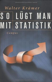 So lügt man mit Statistik