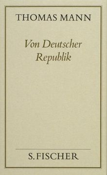 Von Deutscher Republik: Politische Schriften und Reden in Deutschland: Bd. 17