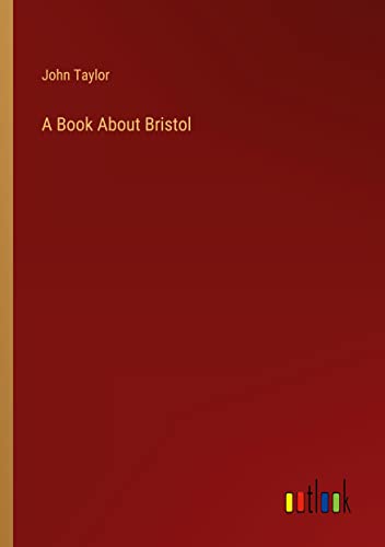 A Book About Bristol