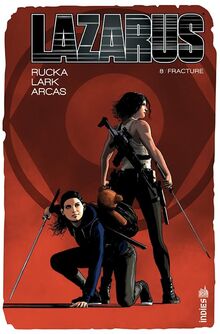 Lazarus. Vol. 8. Fracture