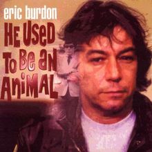He Used to Be An Animal-the Er