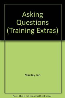 Asking Questions (Training Extras S.)