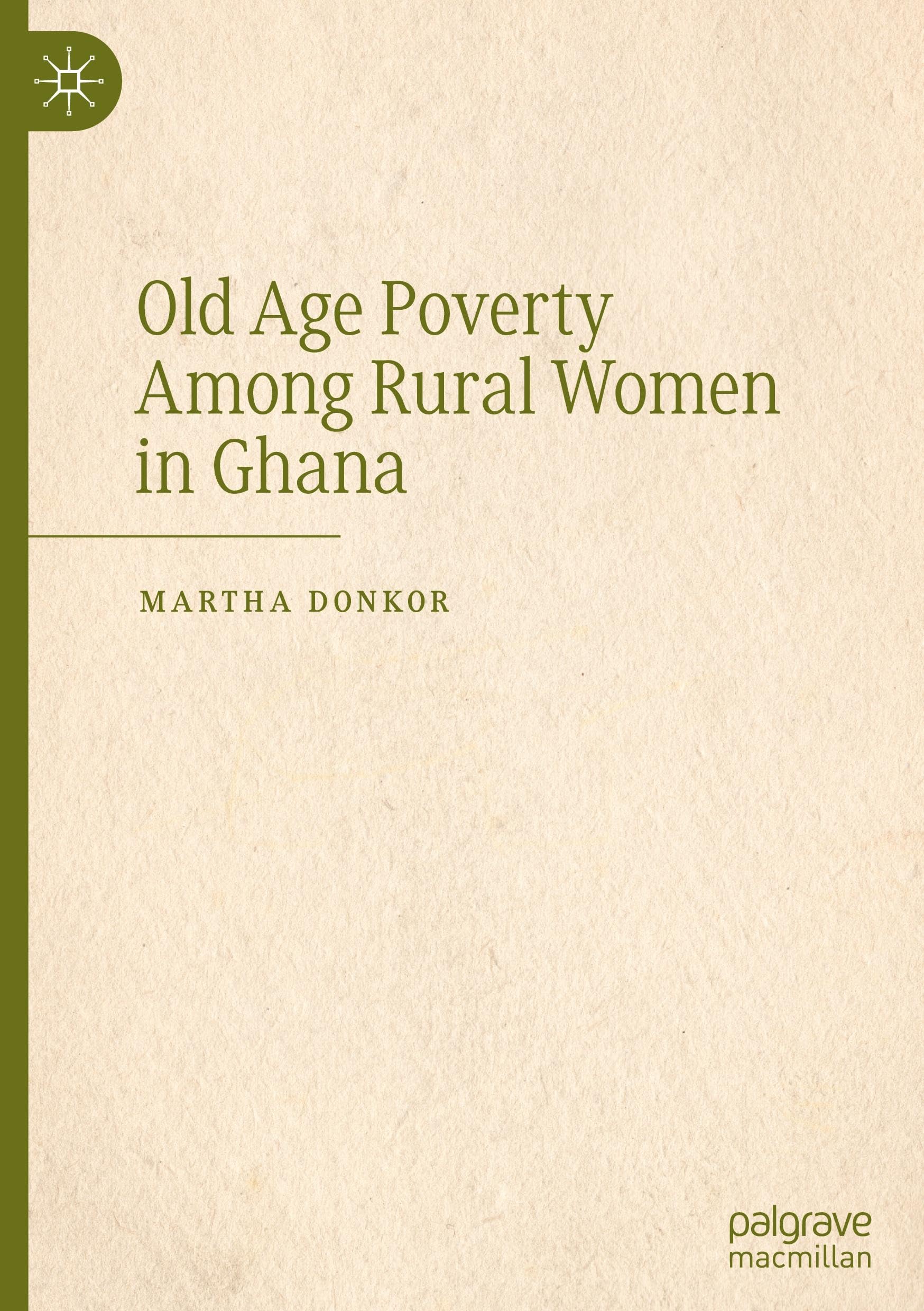 Old Age Poverty Among Rural Women in Ghana