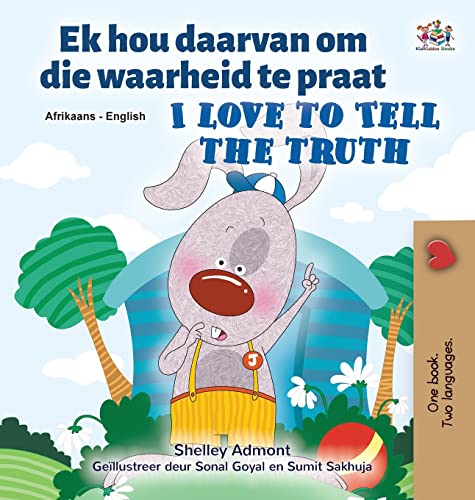 I Love to Tell the Truth (Afrikaans English Bilingual Book for Kids) (Afrikaans English Bilingual Collection)