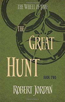 Wheel of Time 02. The Great Hunt (The Wheel of Time)