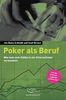 Schmidt, D: Poker als Beruf