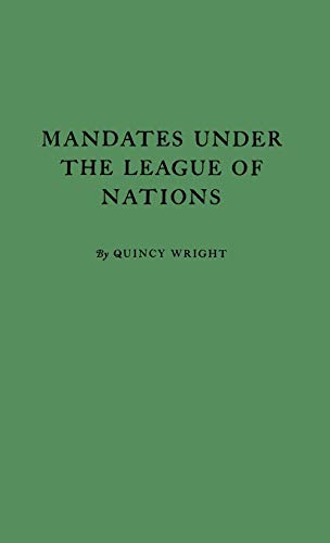 Mandates under the League of Nations.