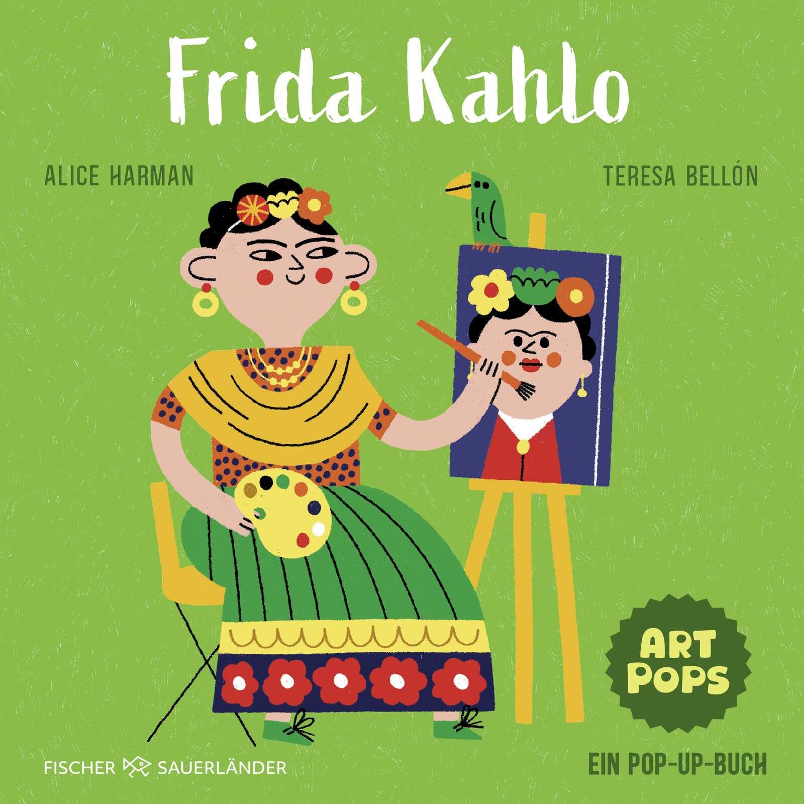ART POPS: Frida Kahlo: Ein Pop-up-Buch | Pop-up Bilderbuch über große Künstler*innen für Kinder ab 5 Jahren