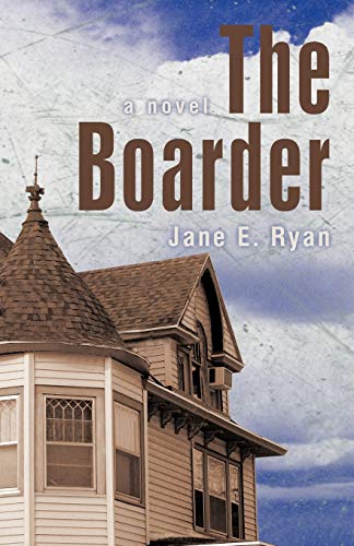 The Boarder: A Novel